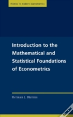 Capa do artigo Introduction To The Mathematical And Statistical Foundations Of Econometrics