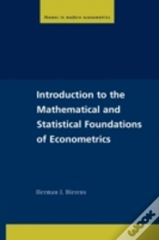 Capa do artigo Introduction To The Mathematical And Statistical Foundations Of Econometrics