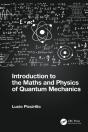 Introduction To The Maths And Physics Of Quantum Mechanics - Preview