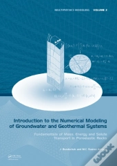 Introduction To The Numerical Modeling Of Groundwater And Geothermal Systems