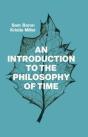 Introduction To The Philosophy Of Time - Preview