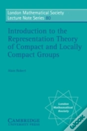 Capa do artigo Introduction To The Representation Theory Of Compact And Locally Compact Groups