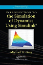Introduction To The Simulation Of Dynamics Using Simulink - Preview