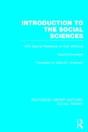 Introduction To The Social Sciences (Rle Social Theory) - Preview
