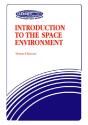 Introduction To The Space Environment - Preview