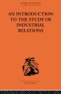 Introduction To The Study Of Industrial Relations - Preview