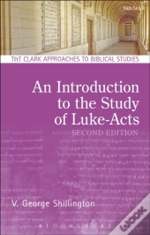 Introduction To The Study Of Luke-Acts