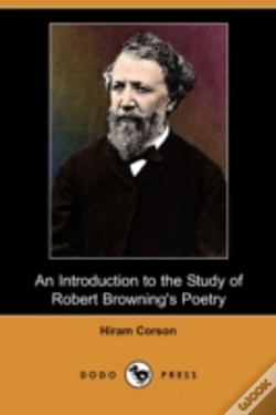 Capa do artigo Introduction To The Study Of Robert Browning'S Poetry (Dodo Press)