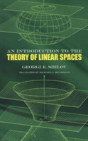 Introduction To The Theory Of Linear Space - Preview
