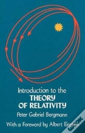 Introduction To The Theory Of Relativity