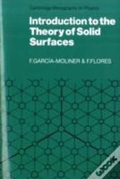 Introduction To The Theory Of Solid Surfaces