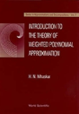 Introduction To The Theory Of Weighted Polynomial Approximation - Preview