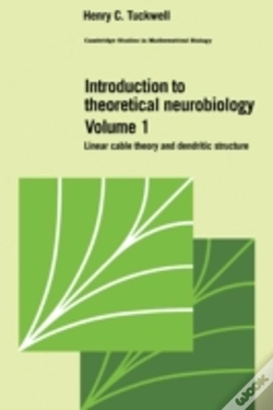 Capa do artigo Introduction To Theoretical Neurobiology: Volume 1, Linear Cable Theory And Dendritic Structure