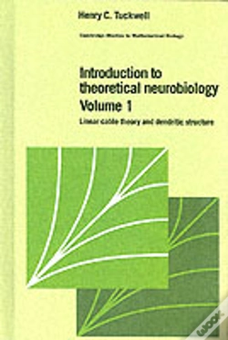 Capa do artigo Introduction To Theoretical Neurobiology: Volume 1, Linear Cable Theory And Dendritic Structure
