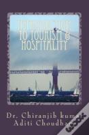 Introduction To Tourism & Hospitality