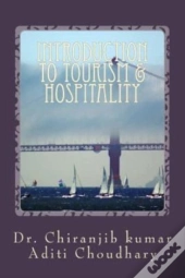 Introduction To Tourism & Hospitality