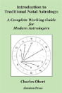 Introduction To Traditional Natal Astrology - Preview