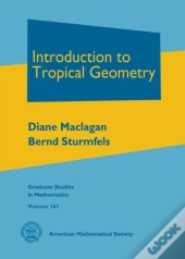 Introduction To Tropical Geometry