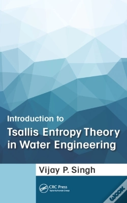 Capa do artigo Introduction To Tsallis Entropy Theory In Water Engineering