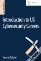 Introduction To Us Cybersecurity Careers
