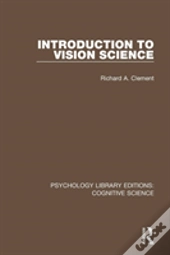 Introduction To Vision Science