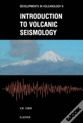 Introduction To Volcanic Seismology