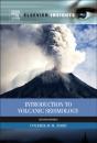 Introduction To Volcanic Seismology - Preview