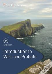 Introduction To Wills And Probate