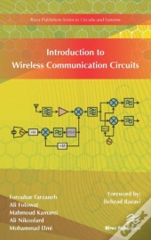Introduction To Wireless Communication Circuits