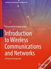 Introduction To Wireless Communications And Networks