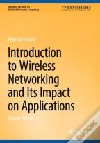 Introduction To Wireless Networking And Its Impact On Applications