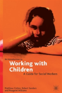 Introduction To Working With Children - Preview