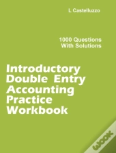 Introductory Double Entry Accounting Practice Workbook