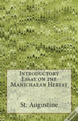 Capa do artigo Introductory Essay On The Manichaean Heresy
