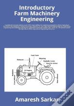 Introductory Farm Machinery Engineering