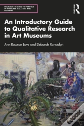 Introductory Guide To Qualitative Research In Art Museums
