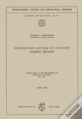Introductory Lectures On The Finite Element Method