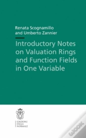 Introductory Notes On Valuation Rings And Function Fields In One Variable