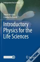 Introductory Physics For The Life Sciences