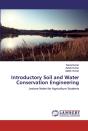 Introductory Soil And Water Conservation Engineering - Preview