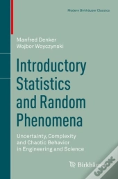 Introductory Statistics And Random Phenomena