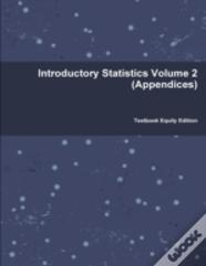 Introductory Statistics Volume 2