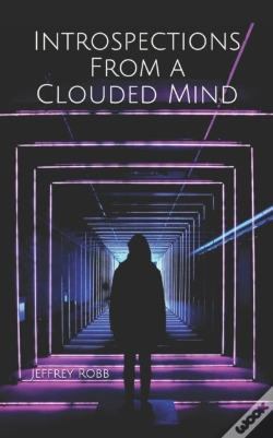 Capa do artigo Introspections From A Clouded Mind