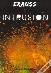 Intrusion