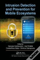 Intrusion Detection And Prevention For Mobile Ecosystems