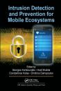 Intrusion Detection And Prevention For Mobile Ecosystems - Preview