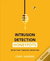 Intrusion Detection Honeypots