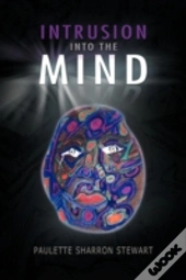 Intrusion Into The Mind
