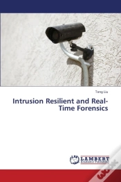 Capa do artigo Intrusion Resilient And Real-Time Forensics