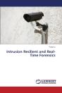 Intrusion Resilient And Real-Time Forensics - Preview